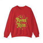 Rooted in Ruin Sweatshirt