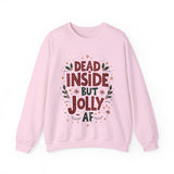 Dead Inside but Jolly AF Unisex Christmas Sweatshirt