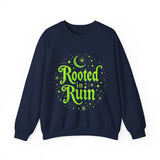 Rooted in Ruin Sweatshirt