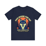 Sarcastic FAFO Wolf Tee