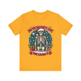 Funny Skeleton Christmas Tee, On The Naughty List & Loving It Christmas T-Shirt