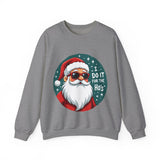 I Do It For The Ho's Sarcastic Christmas Sweater