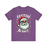 Festive & Sh*t Skull Santa Christmas Tee
