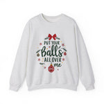Sarcastic Christmas Balls Sweatshirt, Funny Coquette Holiday Sweater