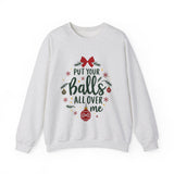 Sarcastic Christmas Balls Sweatshirt, Funny Coquette Holiday Sweater