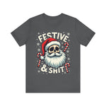 Festive & Sh*t Skull Santa Christmas Tee