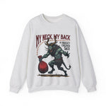 Sarcastic Krampus Christmas Sweatshirt - "My Neck, My Back" Horror Graphic Sweater