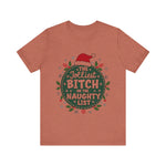 Jolliest Bit*h On The Naughty List Tee