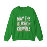 May the Illusion Crumble Sweatshirt