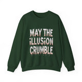 May the Illusion Crumble Sweatshirt