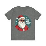 Big Nick Energy Sarcastic Christmas Tee