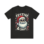 Festive & Sh*t Skull Santa Christmas Tee