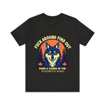 Sarcastic FAFO Wolf Tee