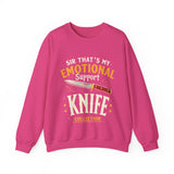 Funny Emotional Support Knife Sweatshirt