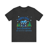 North Pole Bed & Breakfast Christmas Tee - Cozy Holiday T-Shirt