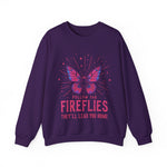 Follow the Fireflies Sweatshirt
