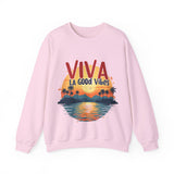 Viva La Good Vibes Sweatshirt