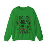 Sarcastic 'Ho Ho Holy Sh*t' Christmas Sweatshirt
