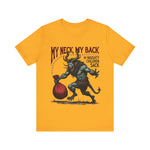 Sarcastic Krampus Christmas T-Shirt - "My Neck, My Back" Horror Graphic Tee