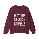 May the Illusion Crumble Sweatshirt