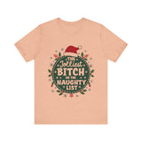 Jolliest Bit*h On The Naughty List Tee