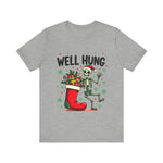 Funny Skeleton Christmas Tee, Sarcastic "Well Hung" Christmas T-Shirt