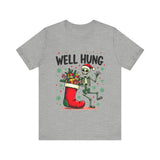 Funny Skeleton Christmas Tee, Sarcastic "Well Hung" Christmas T-Shirt