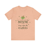 Mistletoe Kisses Christmas Tee - Festive & Funny Holiday Apparel