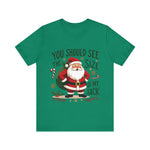 Funny Santa Tee, "You Should See The Size Of My Sack" Sarcastic Christmas T-Shirt