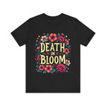 Floral Death in Bloom Graphic Tee