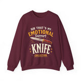 Funny Emotional Support Knife Sweatshirt