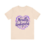 Morally Ambiguous Unisex Short Sleeve Tee