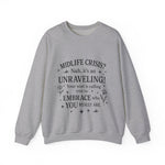 Midlife Crisis Unraveling Crewneck Sweatshirt