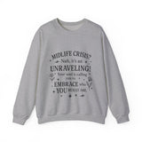 Midlife Crisis Unraveling Crewneck Sweatshirt