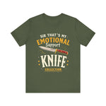 Emotional Support Knife Funny Graphic T-Shirt
