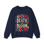 Floral Death in Bloom Sweatshirt