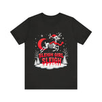 Gothic Skeleton Reindeer Christmas Tee - Sleigh Girl Sleigh Holiday Shirt