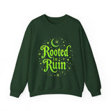 Rooted in Ruin Sweatshirt