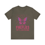 Follow the Fireflies Unisex Tee