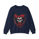 Gothic Horror Sweatshirt - Fear Me, Love Me Graphic Crewneck