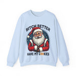 Sarcastic Santa Cookie Christmas Sweatshirt, Funny Festive Christmas Sweater