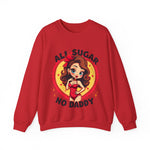 All Sugar No Daddy Sweatshirt: Retro Pin-Up Girl Crewneck