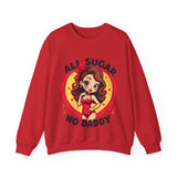 All Sugar No Daddy Sweatshirt: Retro Pin-Up Girl Crewneck