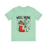 Funny Skeleton Christmas Tee, Sarcastic "Well Hung" Christmas T-Shirt