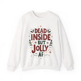 Dead Inside but Jolly AF Unisex Christmas Sweatshirt