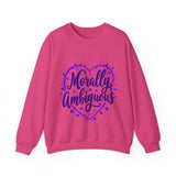 Morally Ambiguous Sweatshirt