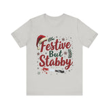 Festive But Stabby Christmas T-Shirt