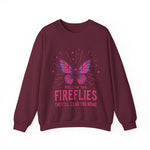 Follow the Fireflies Sweatshirt