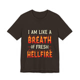 Fiery Statement Tee - "Breath of Fresh Hellf*re" Workout T-Shirt