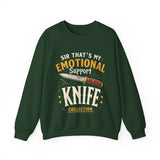 Funny Emotional Support Knife Sweatshirt